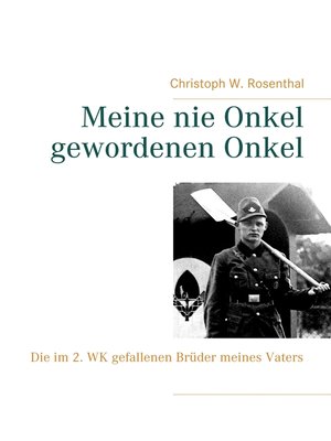 cover image of Meine nie Onkel gewordenen Onkel